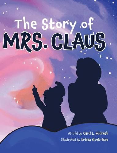 Cover image for The Story of Mrs. Claus