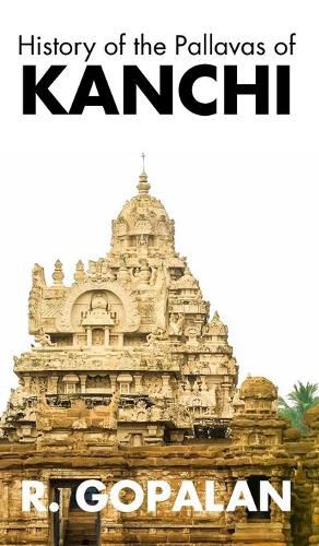 Cover image for History of the Pallavas of KANCHI
