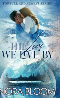 Cover image for The Lies We Live By