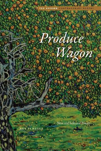 Cover image for Produce Wagon: New and Selected Poems