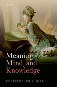 Cover image for Meaning, Mind, and Knowledge