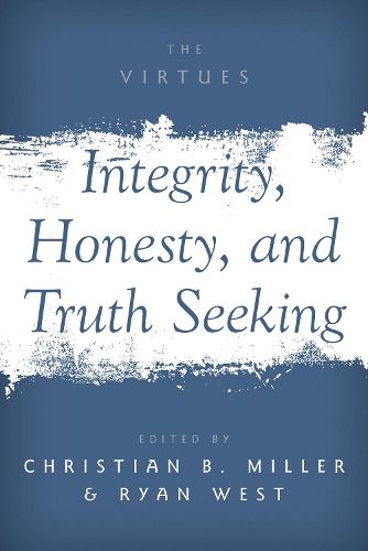 Integrity, Honesty, and Truth Seeking