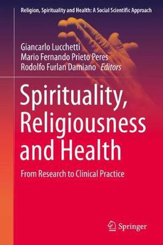 Cover image for Spirituality, Religiousness and Health: From Research to Clinical Practice