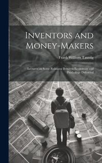 Cover image for Inventors and Money-makers