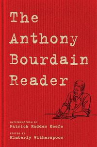 Cover image for The Anthony Bourdain Reader