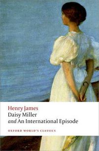 Cover image for Daisy Miller and An International Episode