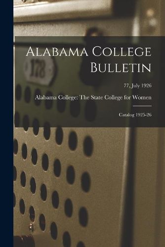 Cover image for Alabama College Bulletin