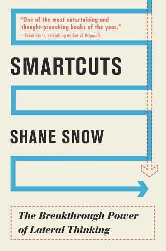 Cover image for Smartcuts: The Breakthrough Power of Lateral Thinking