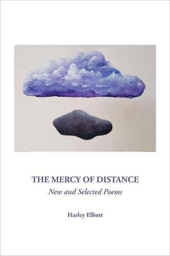 Cover image for The Mercy of Distance: New & Selected Poems