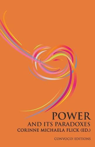 Cover image for Power and its Paradoxes