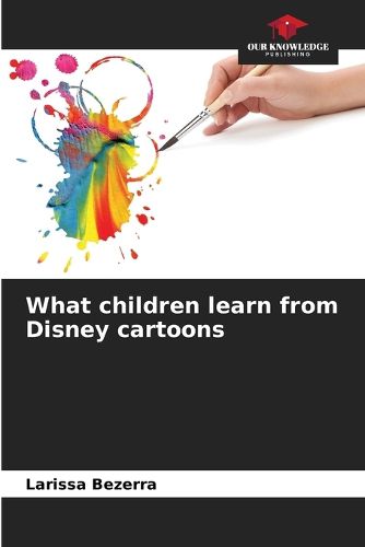 Cover image for What children learn from Disney cartoons