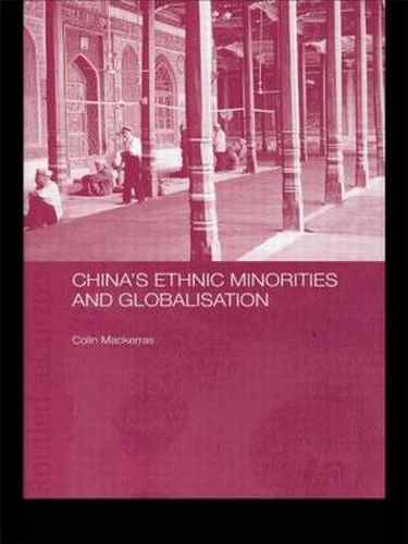 Cover image for China's Ethnic Minorities and Globalisation