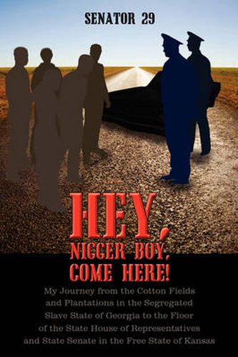 Hey, Nigger Boy, Come Here!