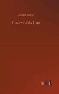 Cover image for Shadows of the Stage