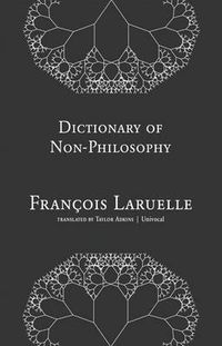 Cover image for Dictionary of Non-Philosophy