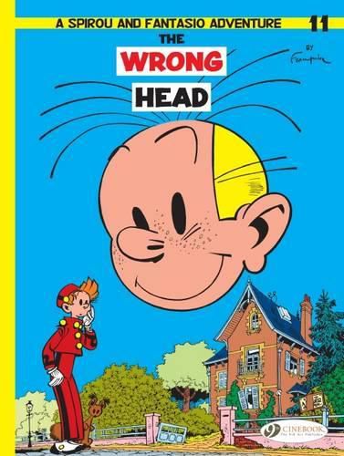 Spirou & Fantasio 11 -The Wrong Head