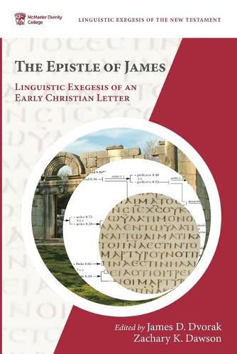 Cover image for The Epistle of James: Linguistic Exegesis of an Early Christian Letter