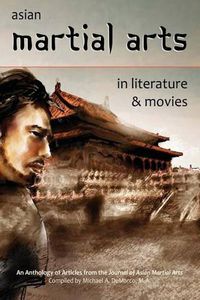 Cover image for Asian Martial Arts in Literature and Movies