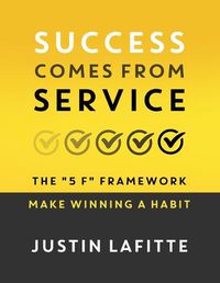 Cover image for Success Comes From Service