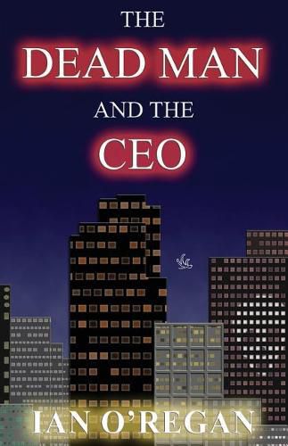 Cover image for The Dead Man and the CEO
