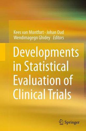 Cover image for Developments in Statistical Evaluation of Clinical Trials