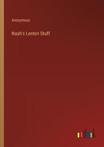 Cover image for Nash's Lenten Stuff