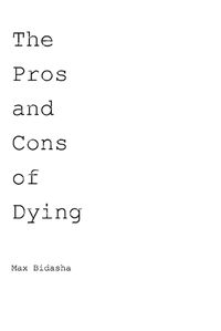 Cover image for The Pros and Cons of Dying