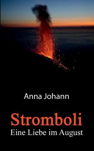 Cover image for Stromboli: Eine Liebe im August