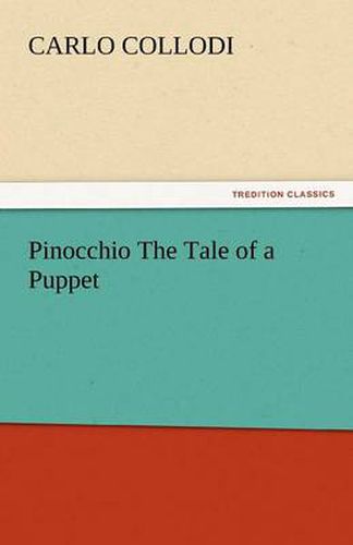 Pinocchio the Tale of a Puppet