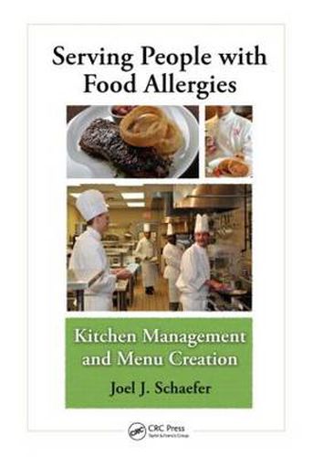 Cover image for Serving People with Food Allergies: Kitchen Management and Menu Creation