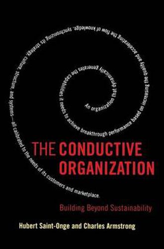 Cover image for The Conductive Organization: Building Beyond Sustainability