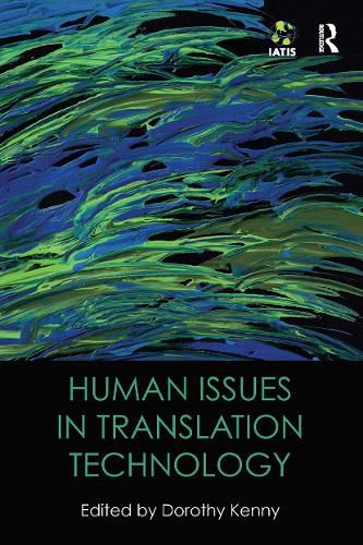 Cover image for Human Issues in Translation Technology