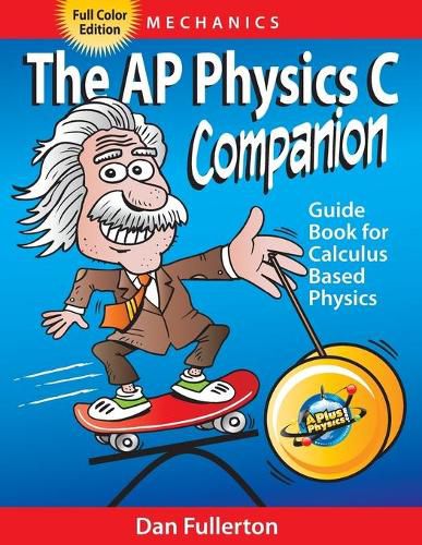 Cover image for The AP Physics C Companion: Mechanics (full color edition)