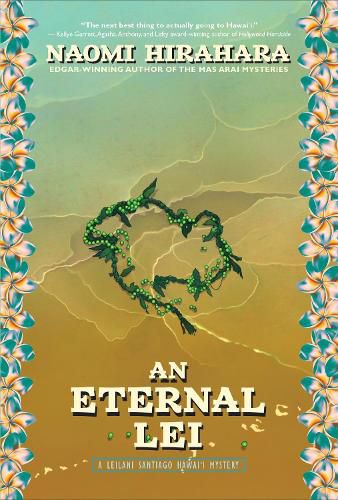 Cover image for An Eternal Lei: A Leilani Santiago Hawai'i Mystery