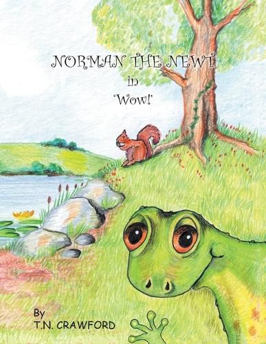 NORMAN THE NEWT in 'Wow!'