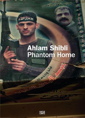 Cover image for Ahlam Shibli: Phantom Home