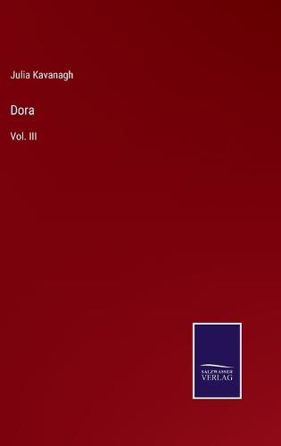 Dora: Vol. III