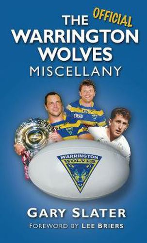 Cover image for The Official Warrington Wolves Miscellany