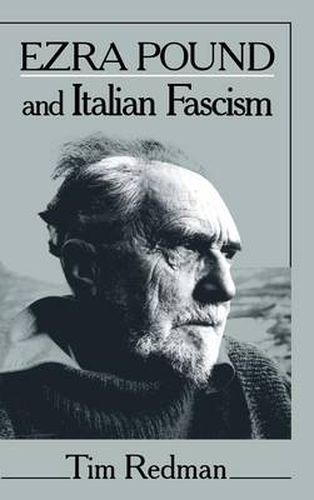 Cover image for Ezra Pound and Italian Fascism