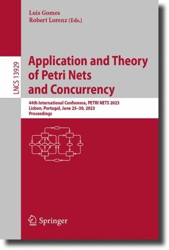 Cover image for Application and Theory of Petri Nets and Concurrency
