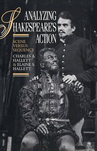 Cover image for Analyzing Shakespeare's Action: Scene versus Sequence