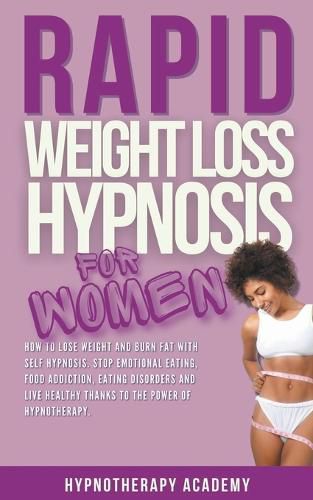 Cover image for Rapid Weight Loss Hypnosis for Women