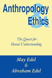 Cover image for Anthropology and Ethics