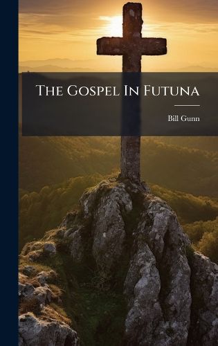 Cover image for The Gospel In Futuna
