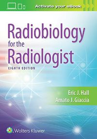 Cover image for Radiobiology for the Radiologist