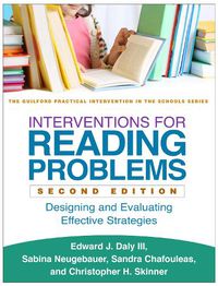 Cover image for Interventions for Reading Problems: Designing and Evaluating Effective Strategies