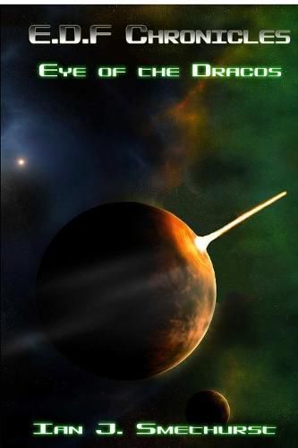 Cover image for E.D.F Chronicles - Eye of the Dracos
