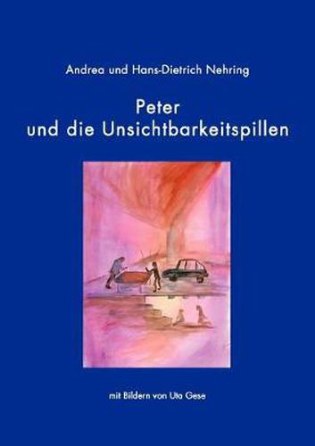 Cover image for Peter und die Unsichtbarkeitspillen