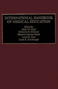 Cover image for International Handbook of Medical Education