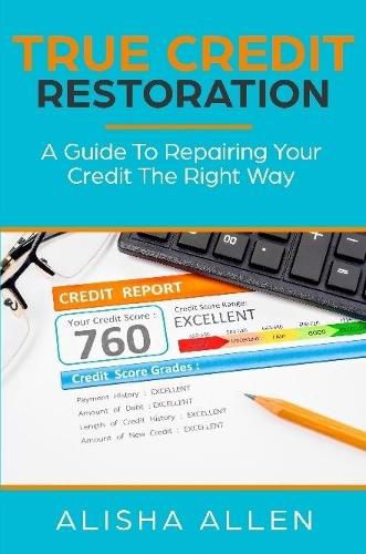 Cover image for True Credit Restoration